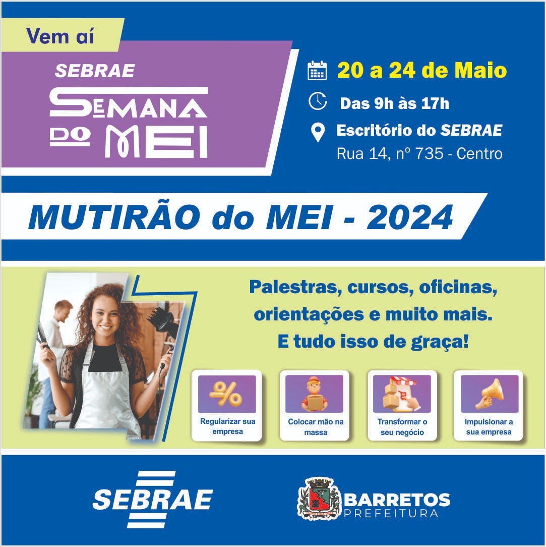 Imagem JPG, Prefeitura de Barretos e Sebrae realizam “Mutirão do MEI 2024” na próxima semana